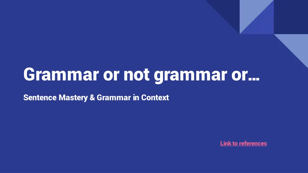 grammar or not grammar or n.w