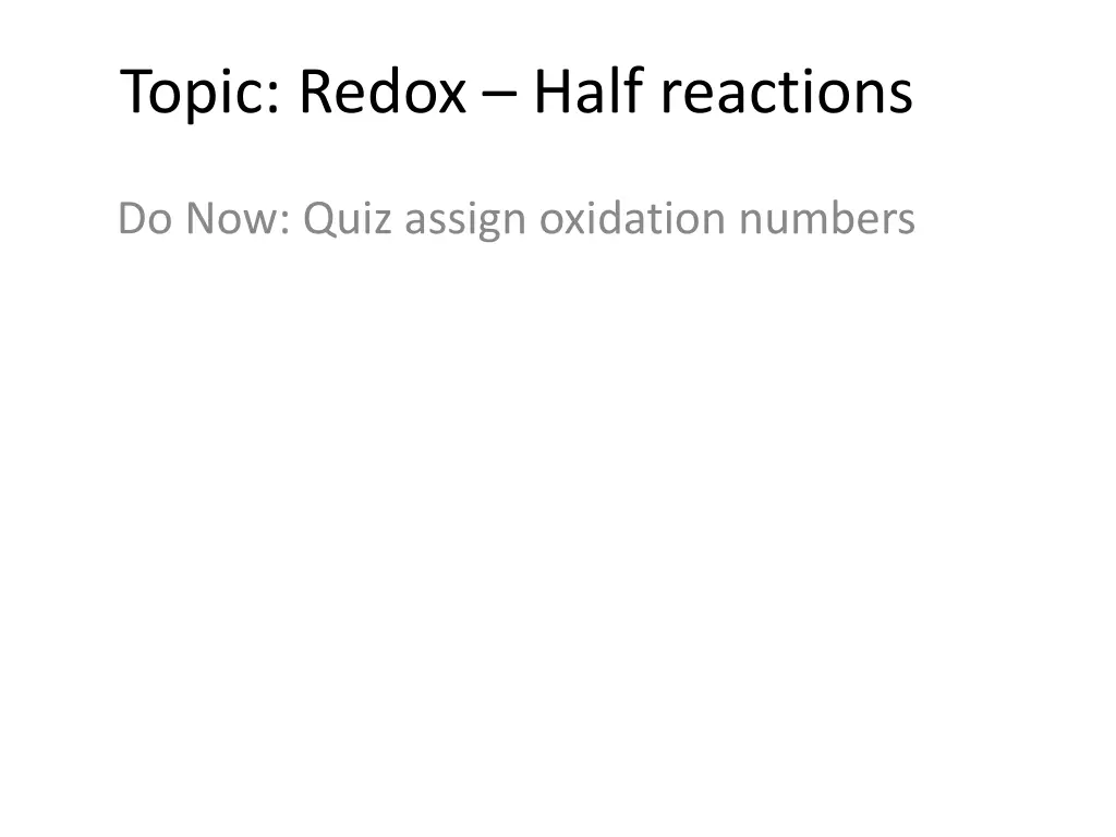 topic redox half reactions n.w