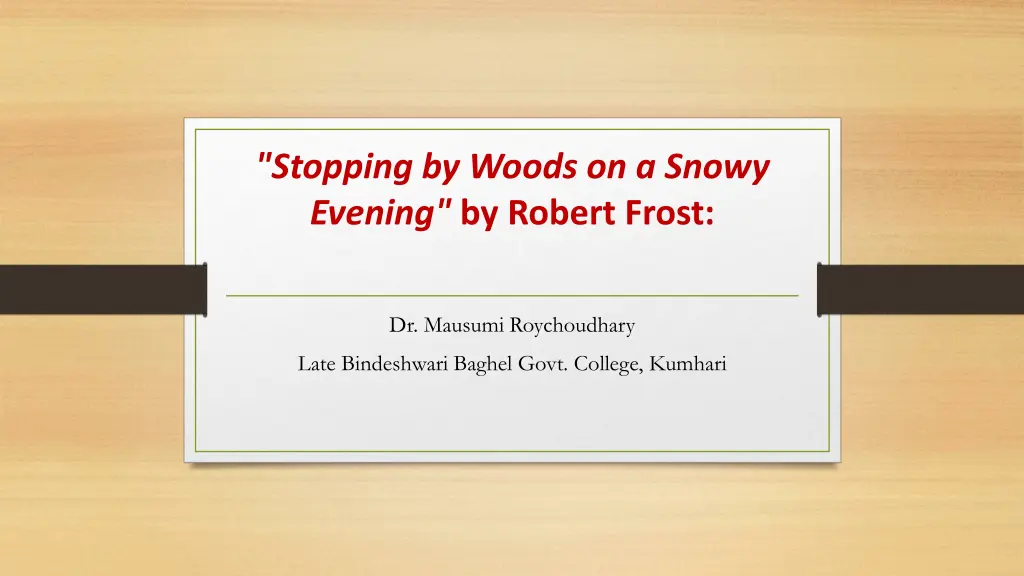 stopping by woods on a snowy evening by robert n.w