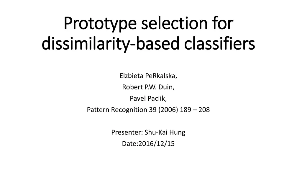 prototype selection for prototype selection n.w
