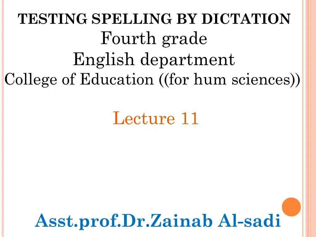 testing spelling by dictation fourth grade n.w