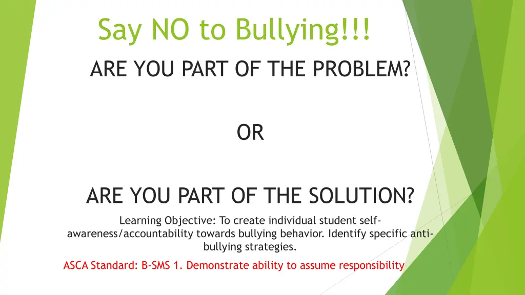 say no to bullying are you part of the problem n.w