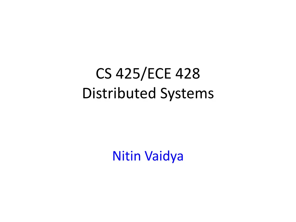 cs 425 ece 428 distributed systems n.w