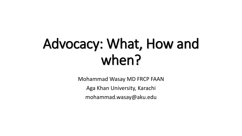 advocacy what how and advocacy what how and when n.w