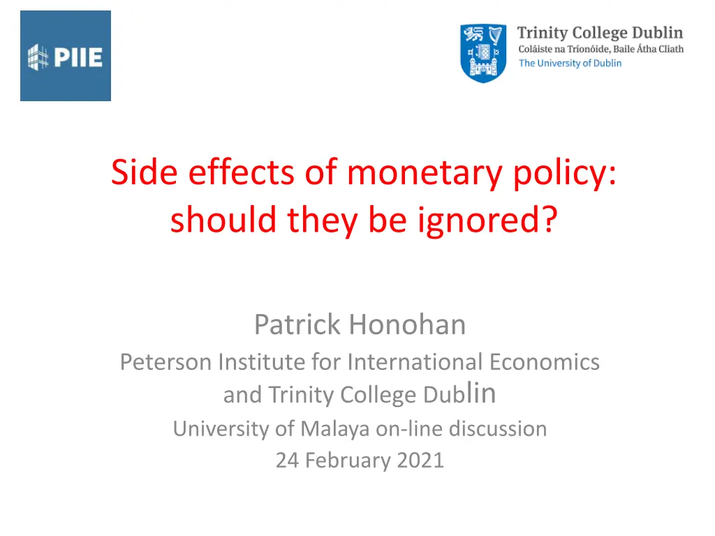 side effects of monetary policy should they n.w