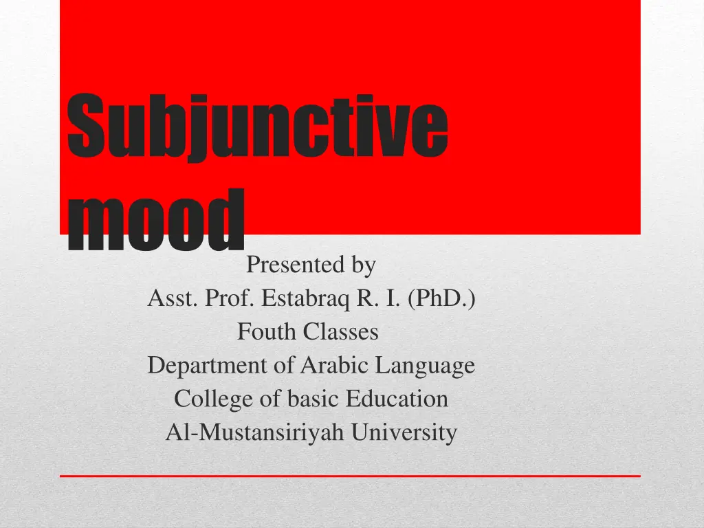 subjunctive mood presented by asst prof estabraq n.w