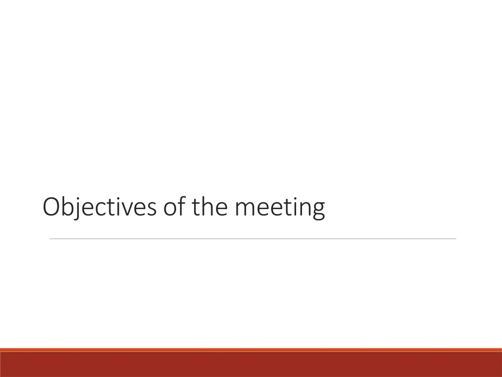 objectives of the meeting n.w