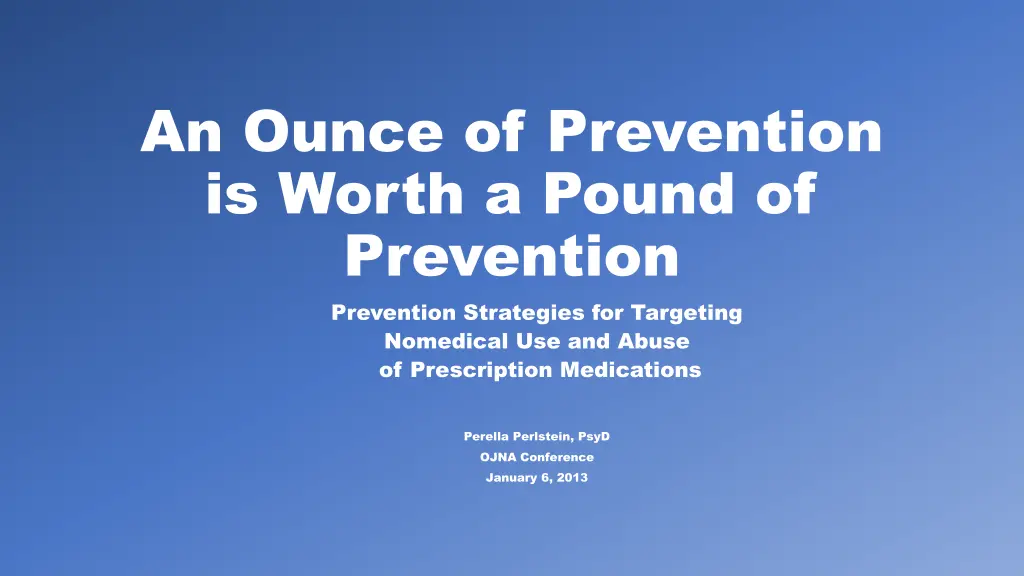 an ounce of prevention is worth a pound n.w