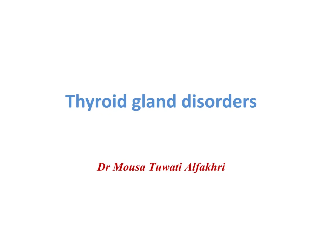 thyroid gland disorders n.w