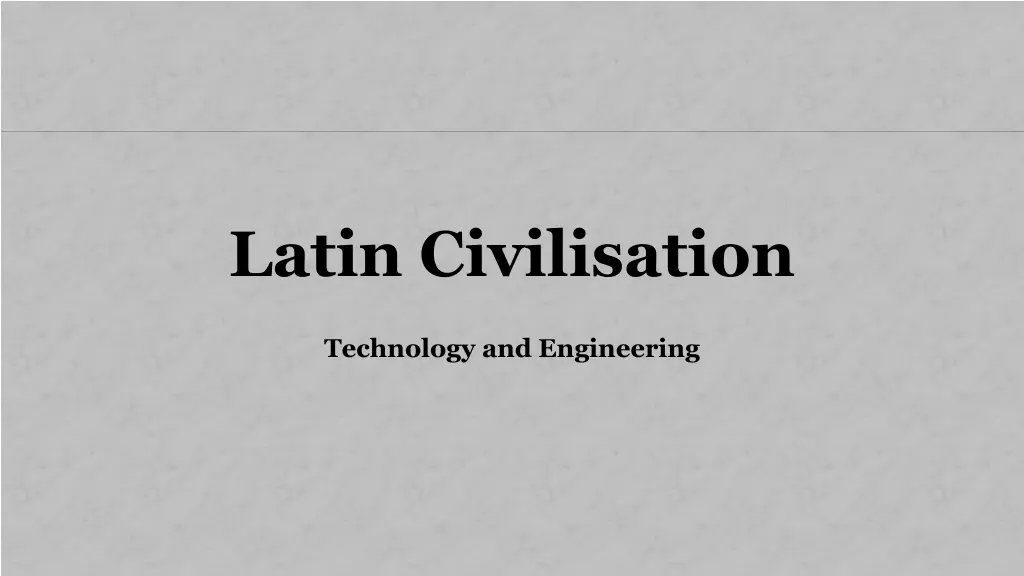 latin civilisation n.w