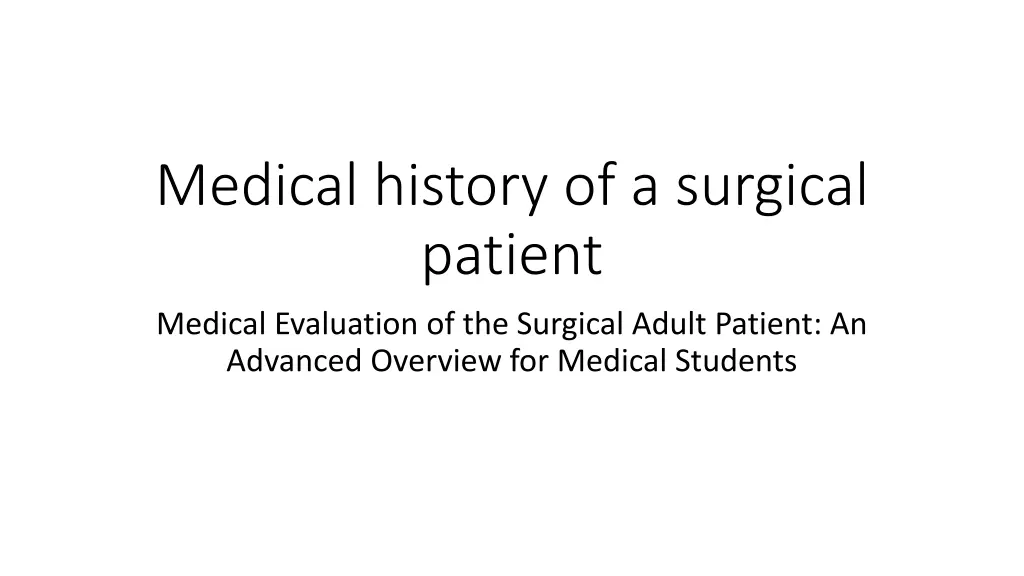 medical history of a surgical patient n.w