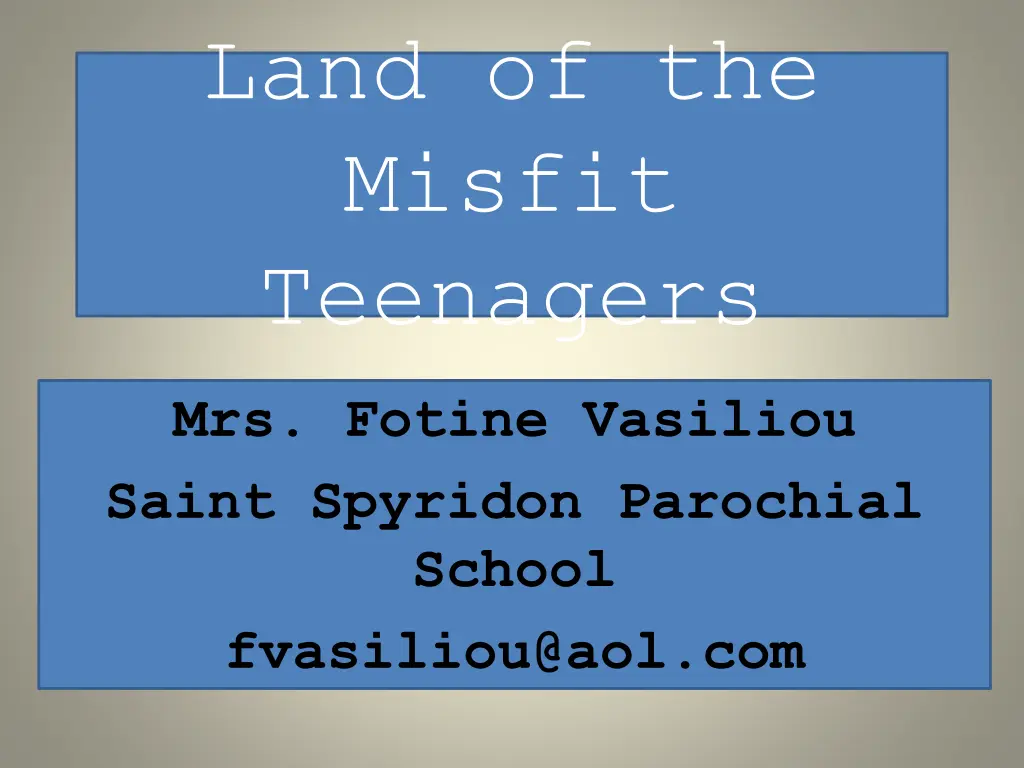 land of the misfit teenagers n.w