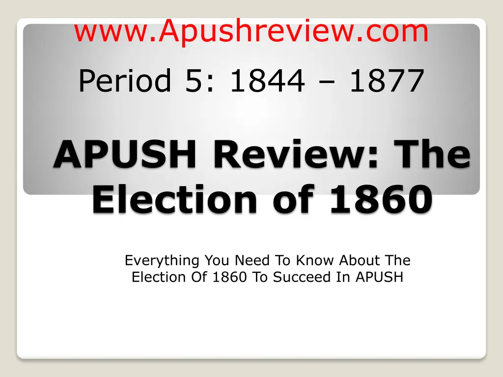 www apushreview com period 5 1844 1877 n.w