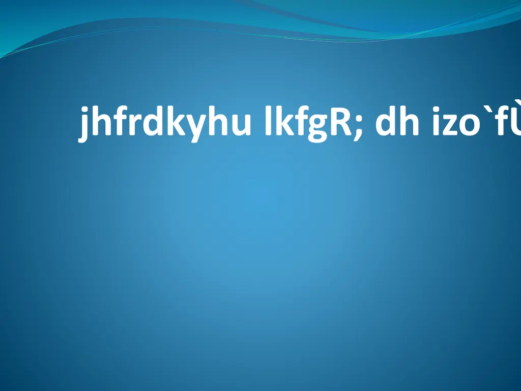 jhfrdkyhu lkfgr dh izo f k n.w