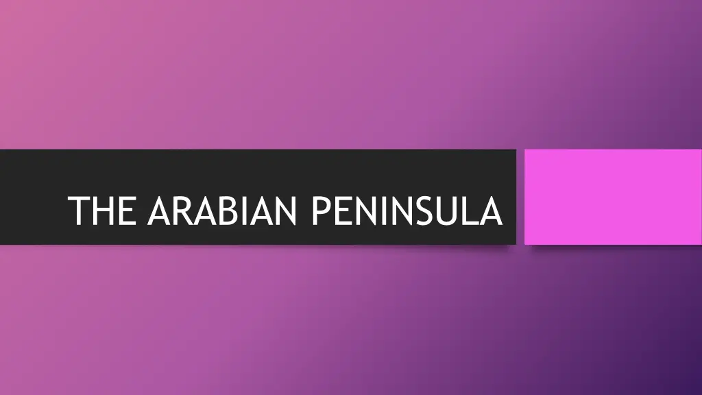 the arabian peninsula n.w