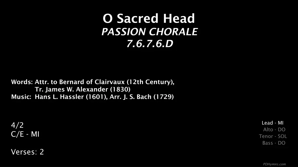o sacred head passion chorale 7 6 7 6 d n.w