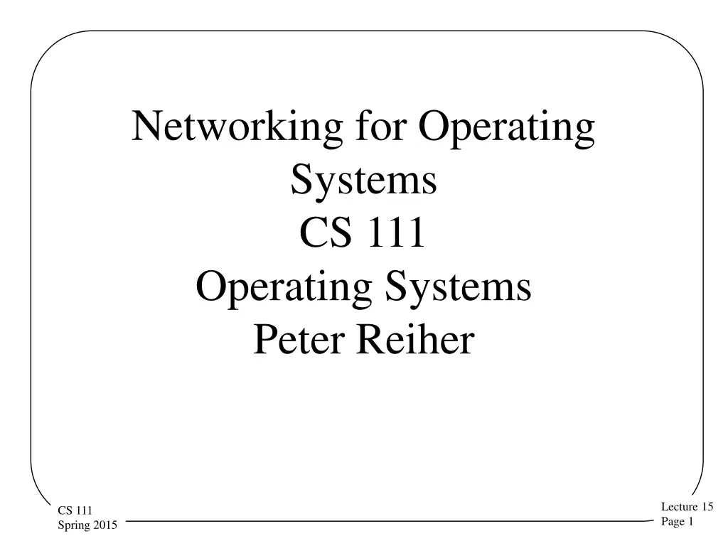 networking for operating systems cs 111 operating n.w