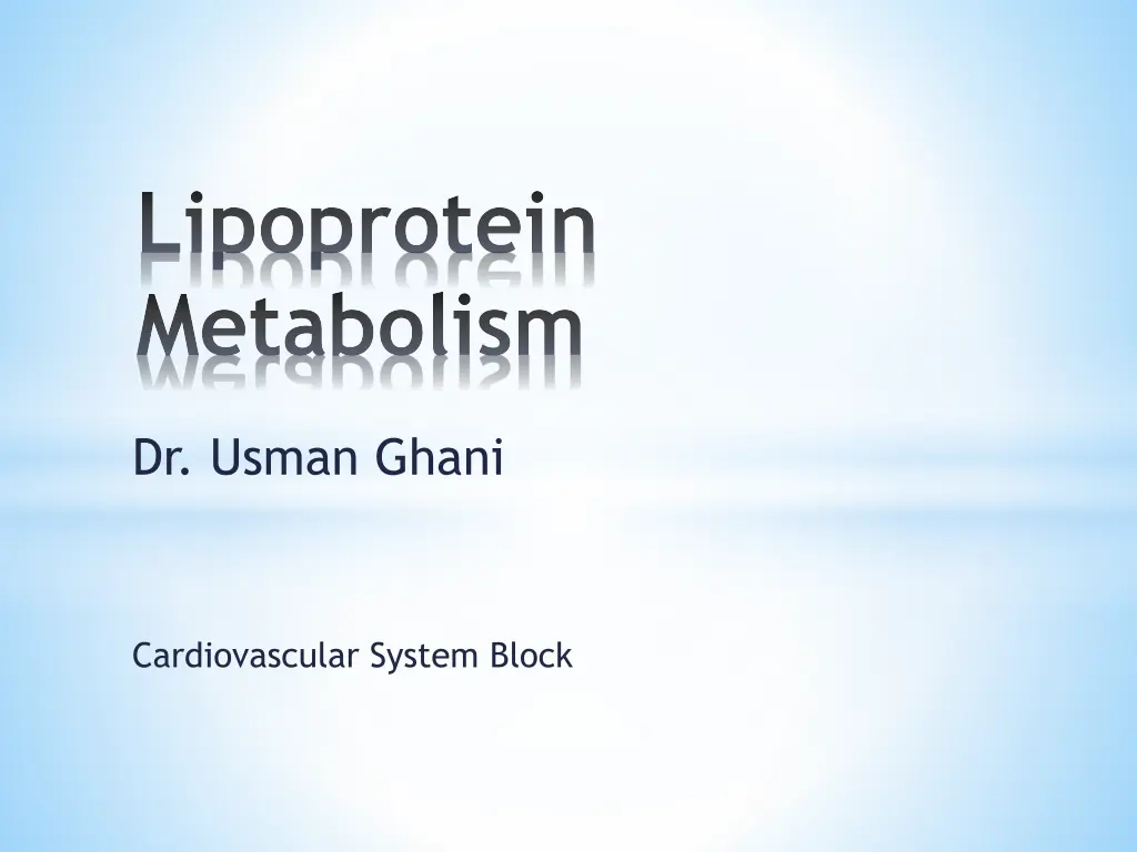 lipoprotein metabolism n.w