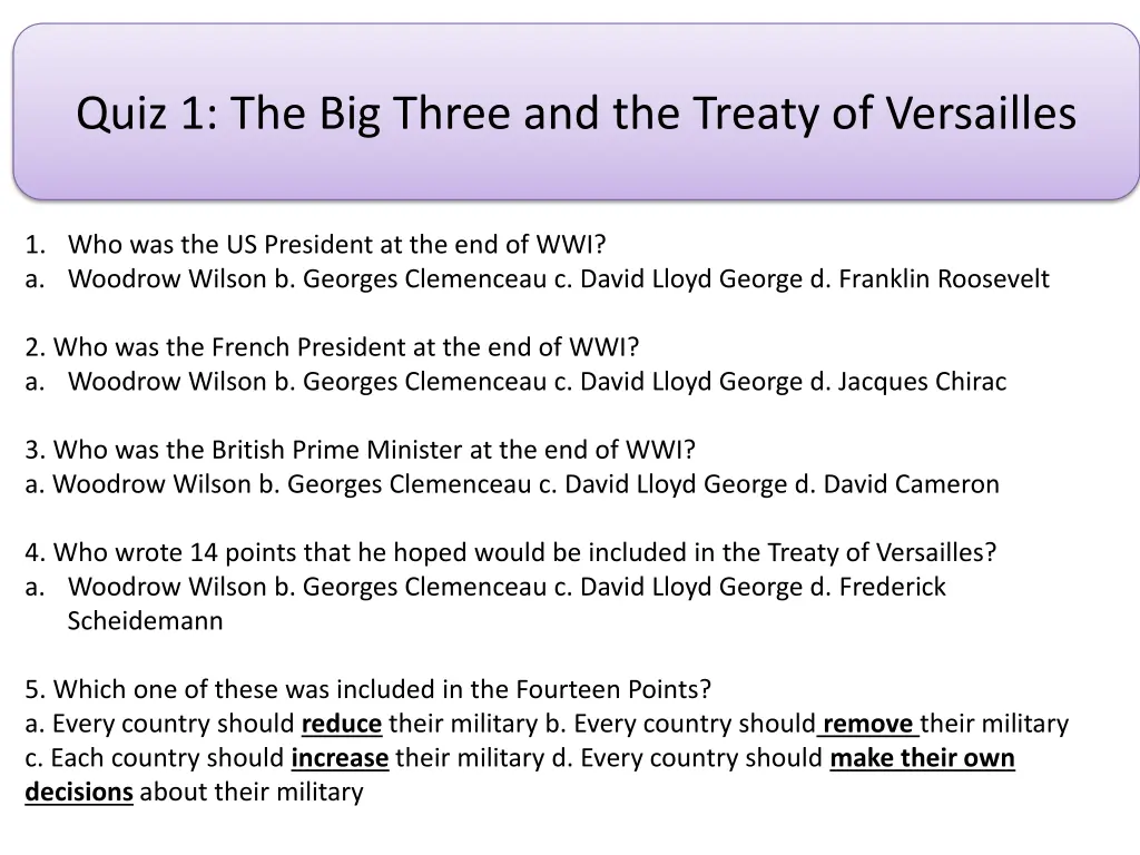 quiz 1 the big three and the treaty of versailles n.w