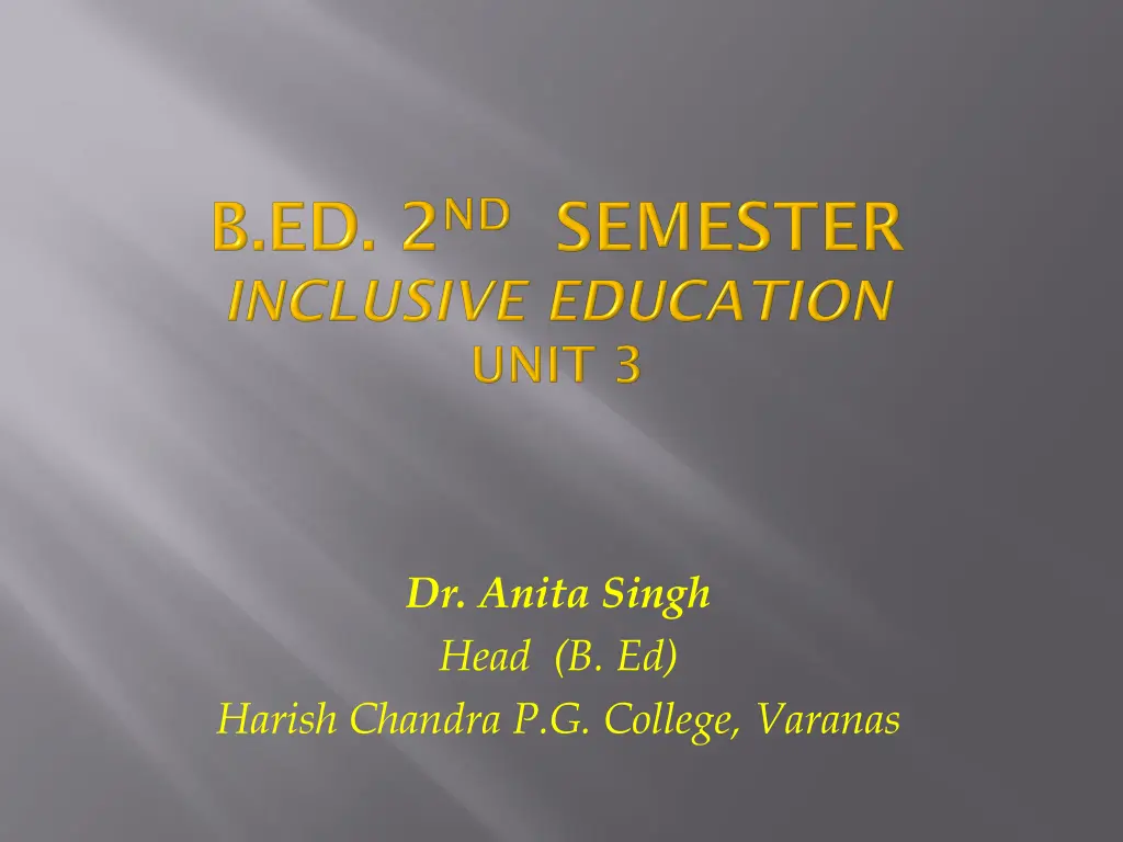 dr anita singh head b ed n.w