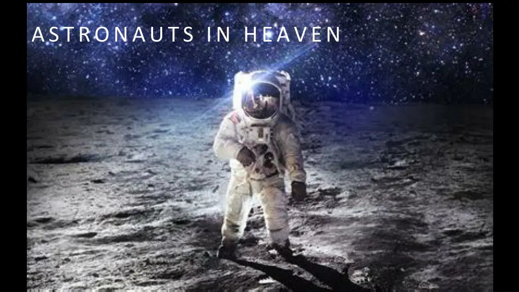 astronauts in heaven n.w