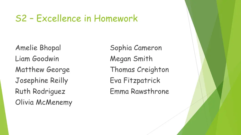 s2 excellence in homework n.w