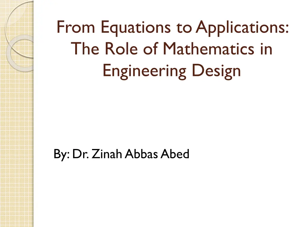 from equations to applications the role n.w