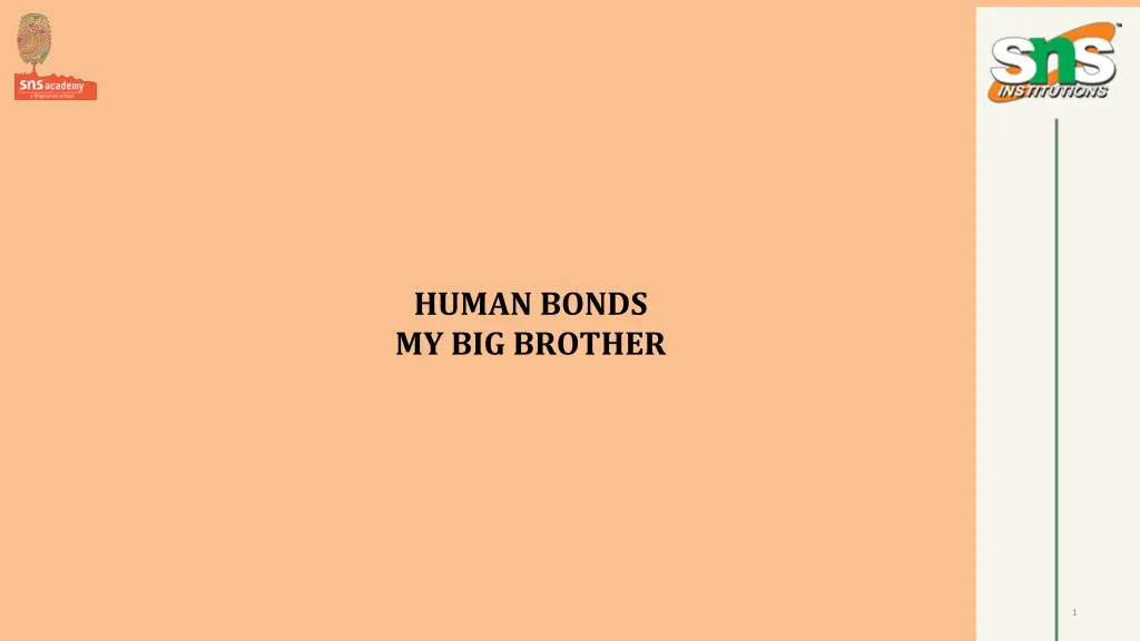 human bonds my big brother n.w
