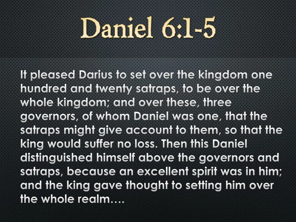 daniel 6 1 5 n.w