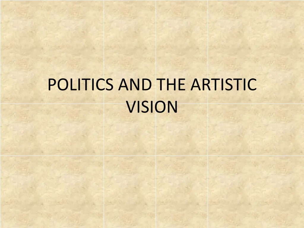 politics and the artistic vision n.w
