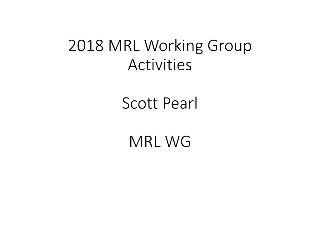 2018 mrl working group activities n.w