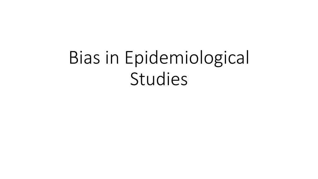bias in epidemiological studies n.w
