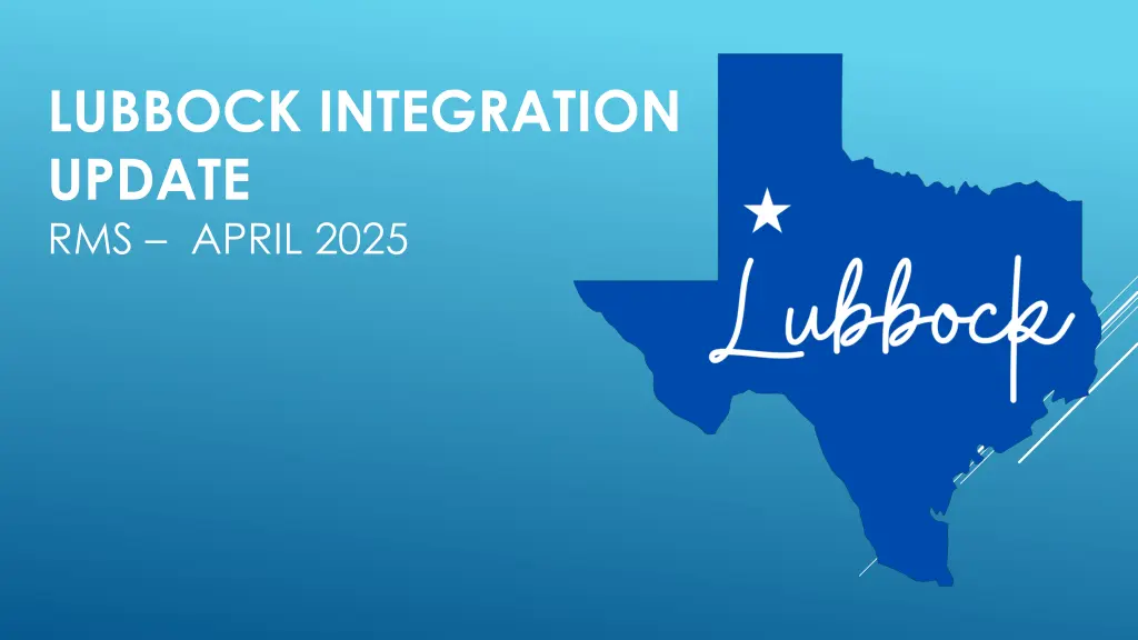 lubbock integration update rms april 2025 n.w