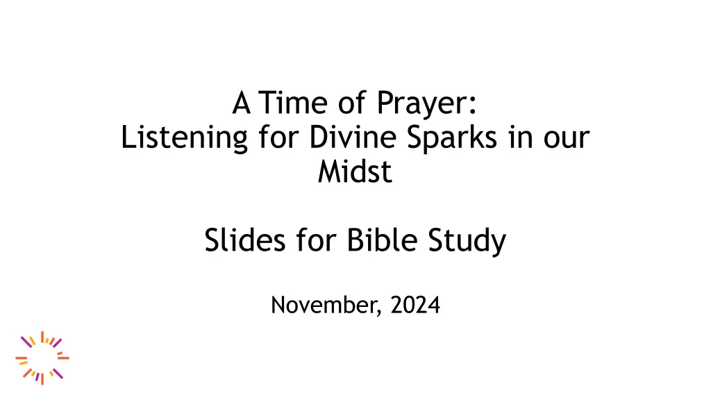 a time of prayer listening for divine sparks n.w