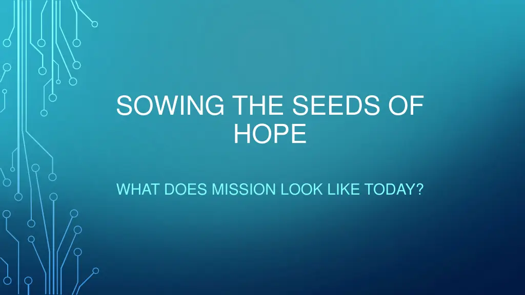 sowing the seeds of hope n.w