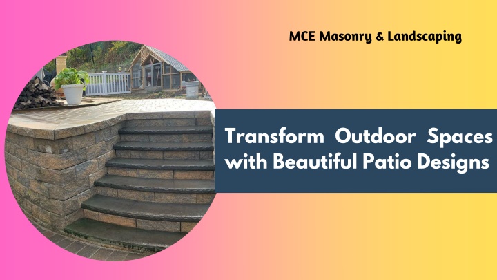 Expert Backyard Patio Installation in NJ -MCE Masonry & Landscaping