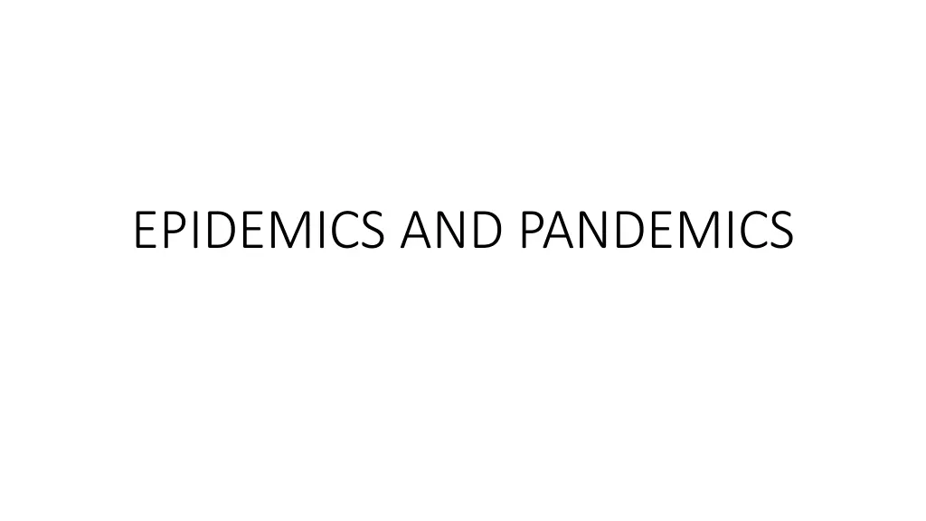 epidemics and pandemics n.w