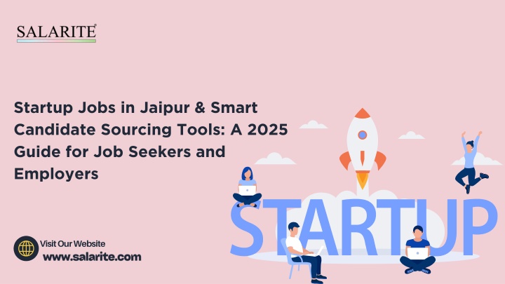 Startup Jobs in Jaipur & Smart Candidate Sourcing Tools A 2025 Guide for Job Seekers and Employers