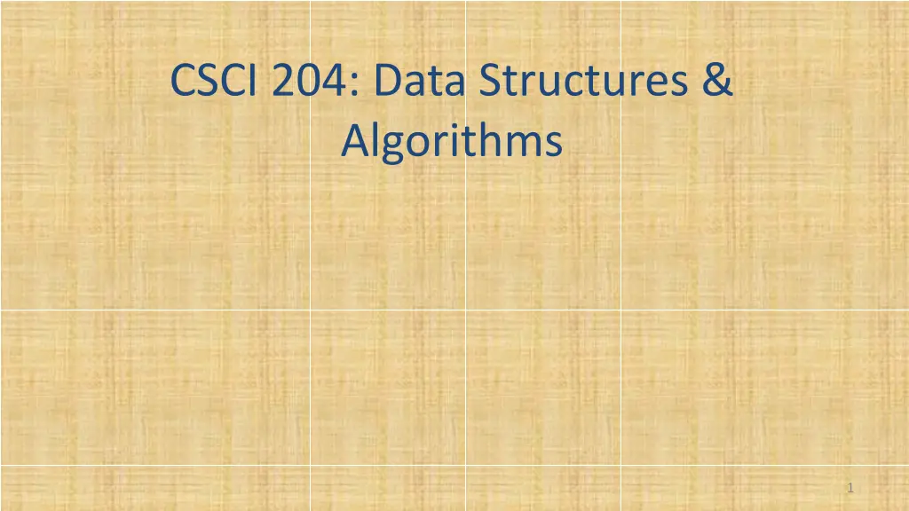 csci 204 data structures algorithms n.w