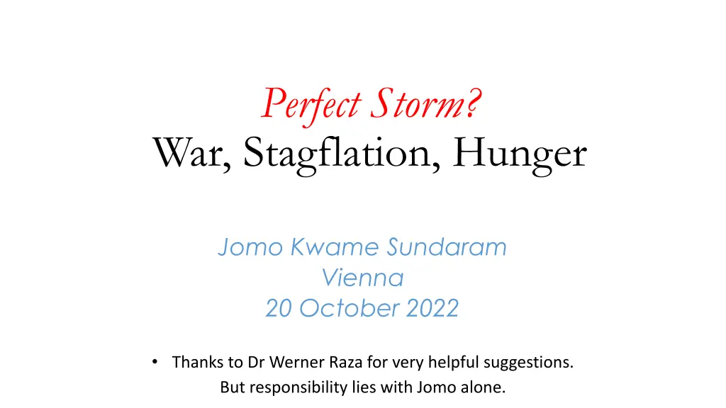 perfect storm war stagflation hunger n.w