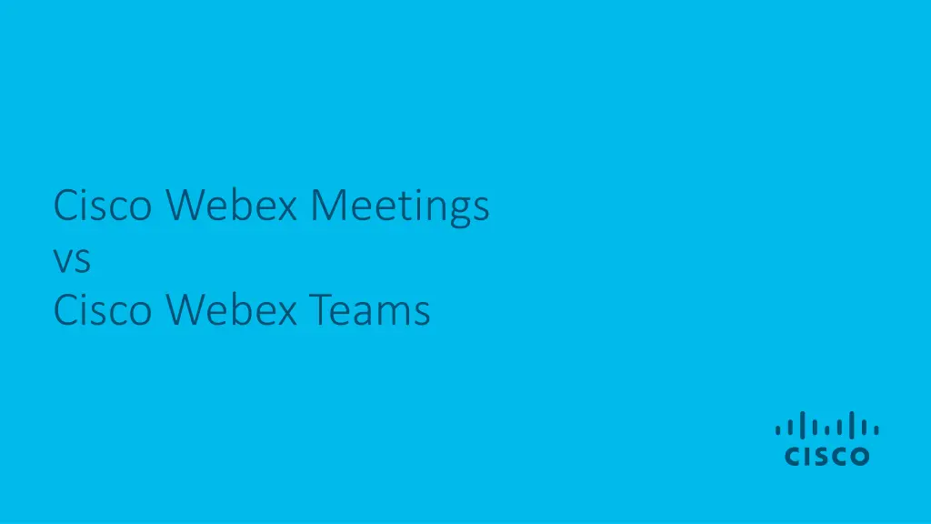 cisco webex meetings vs cisco webex teams n.w