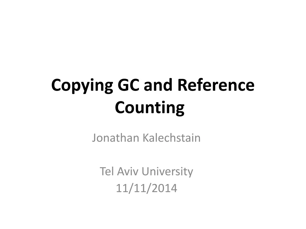 copying gc and reference counting n.w