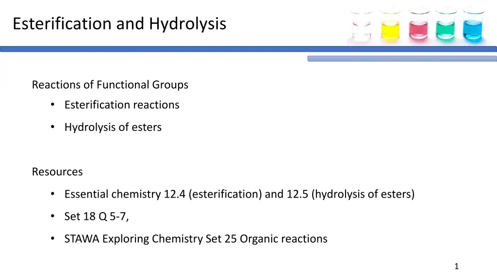 esterification and hydrolysis n.w