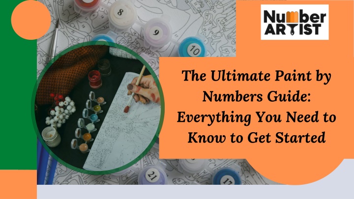 The Ultimate Paint by Numbers Guide Everything You Need to Know to Get Started