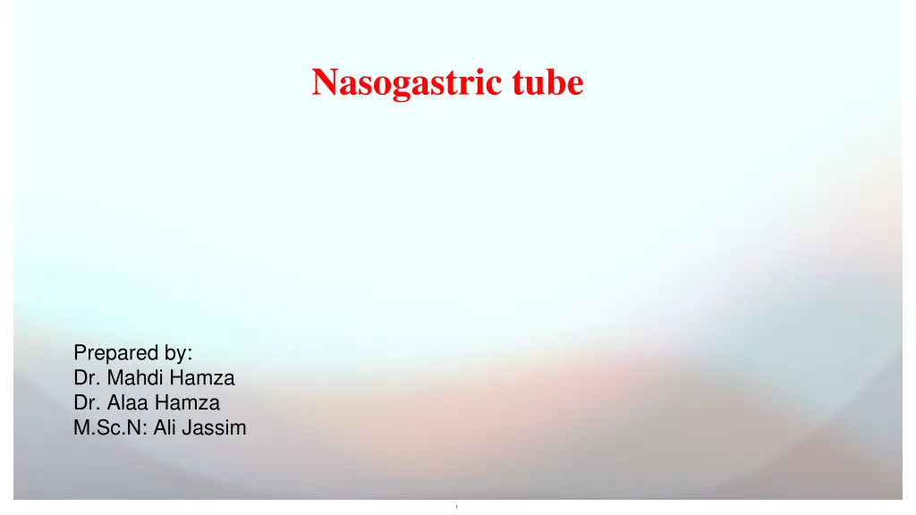 nasogastric tube n.w