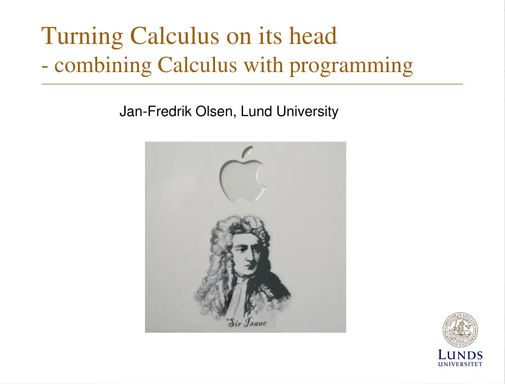 turning calculus on its head combining calculus n.w