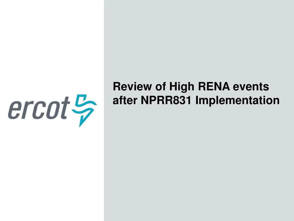 review of high rena events after nprr831 n.w