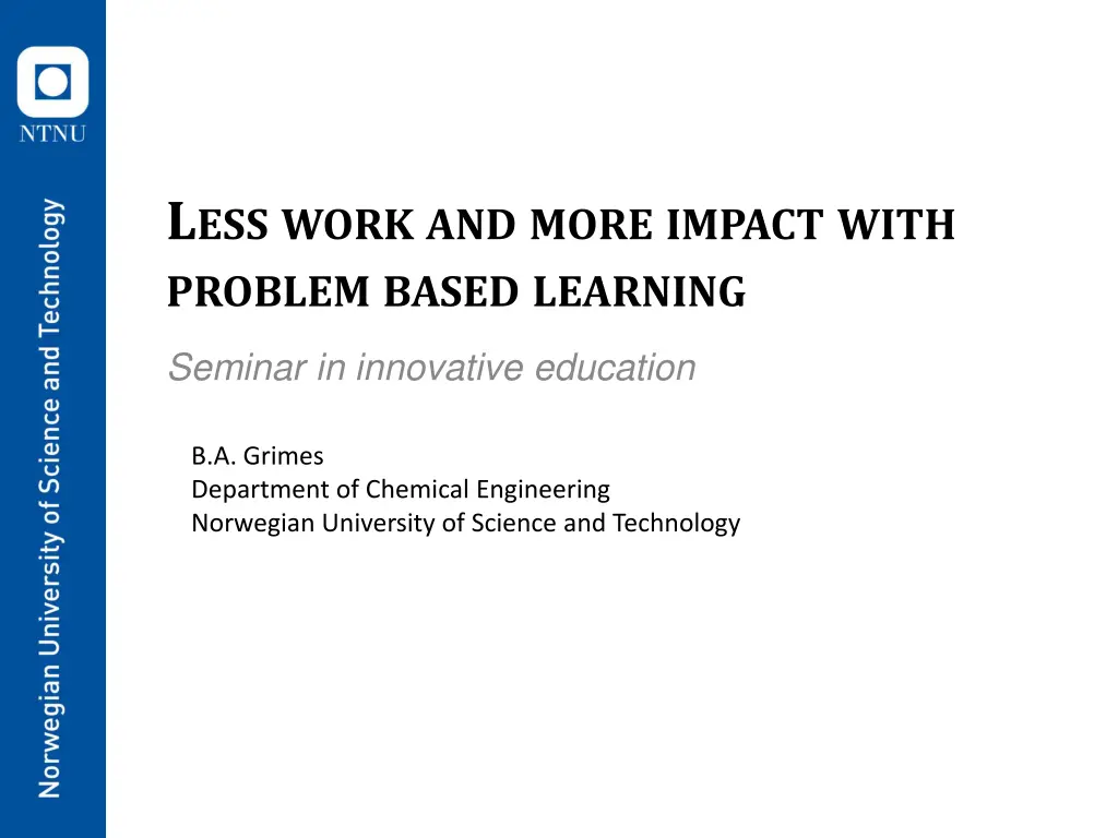 l ess work and more impact with problem based n.w