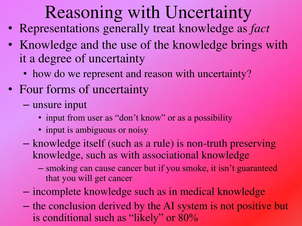 reasoning with uncertainty representations n.w
