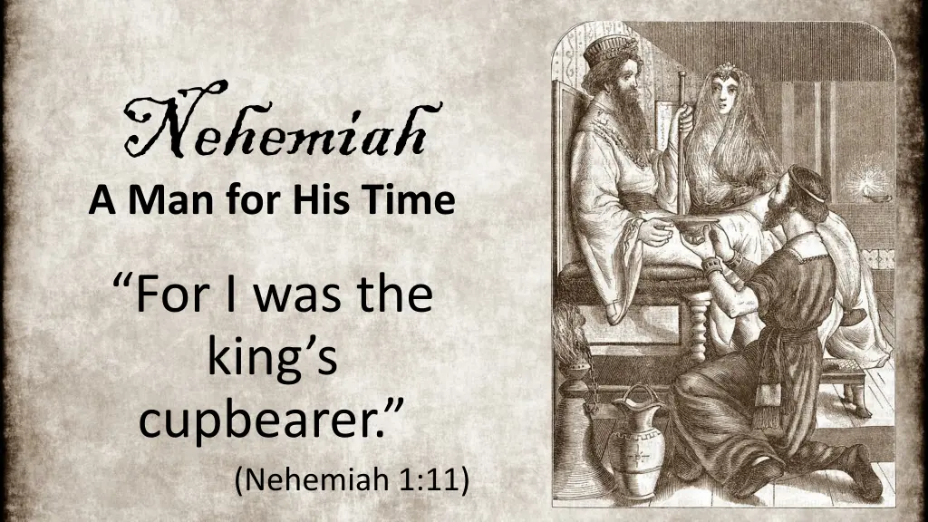 nehemiah a man for his time n.w